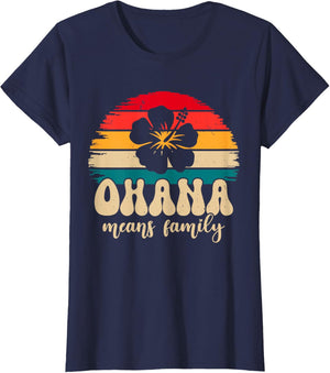 Ohana Means Family Hawaii Summer Vacation Holiday