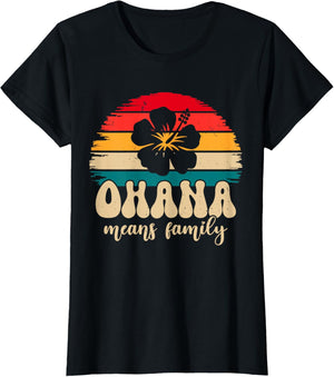 Ohana Means Family Hawaii Summer Vacation Holiday