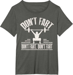 Don't Fart Funny Fitness Gym Workout Weights Squat