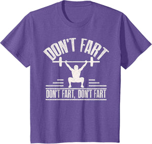 Don't Fart Funny Fitness Gym Workout Weights Squat