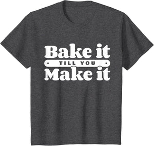 Baking Hobby Baker Homemade Bread Funny Baker