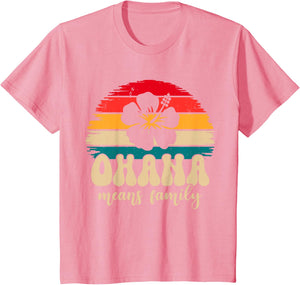 Ohana Means Family Hawaii Summer Vacation Holiday