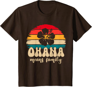Ohana Means Family Hawaii Summer Vacation Holiday