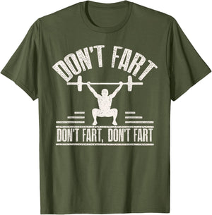 Don't Fart Funny Fitness Gym Workout Weights Squat
