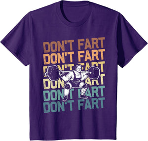 Funny Wieghtlifting Apparel for Men Women Don't Fart Lifting Weights Weightlifting Gym Fitness Workout T-Shirt, Small, Black