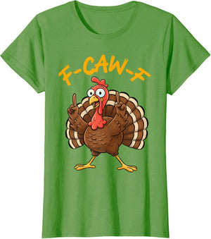 F-Caw-F Funny Turkey Joke Thanksgiving Party Humor Holiday