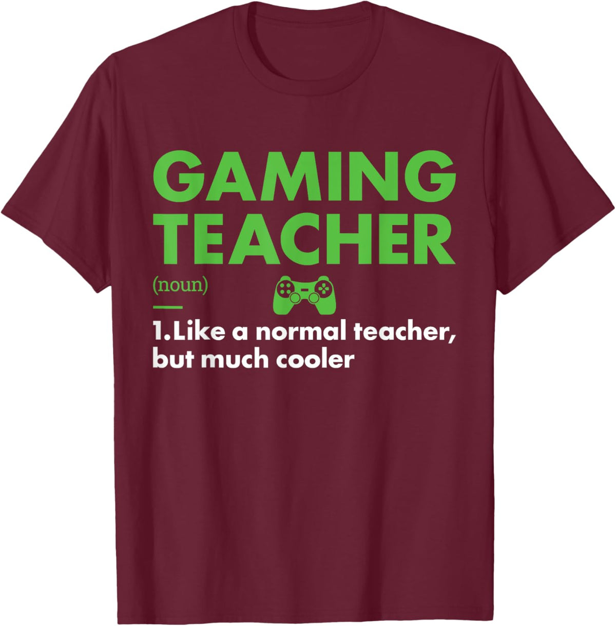 Gamer Teacher Definition Gaming Men Women