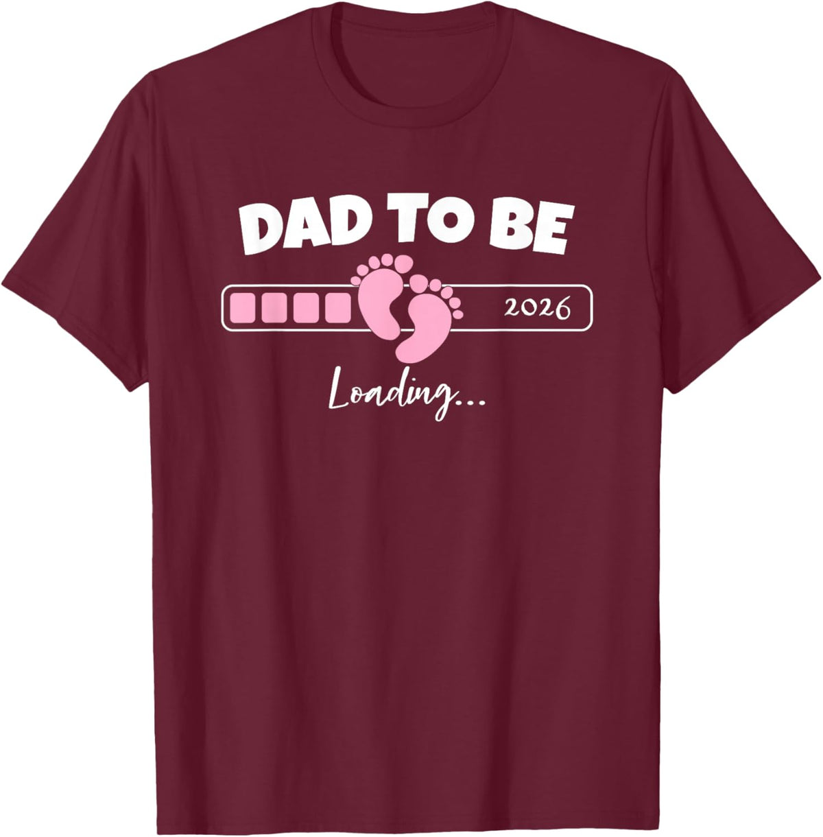 Dad to Be 2026 Loading Pink Little Girl Pregnancy Reveal