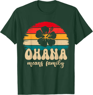 Ohana Means Family Hawaii Summer Vacation Holiday