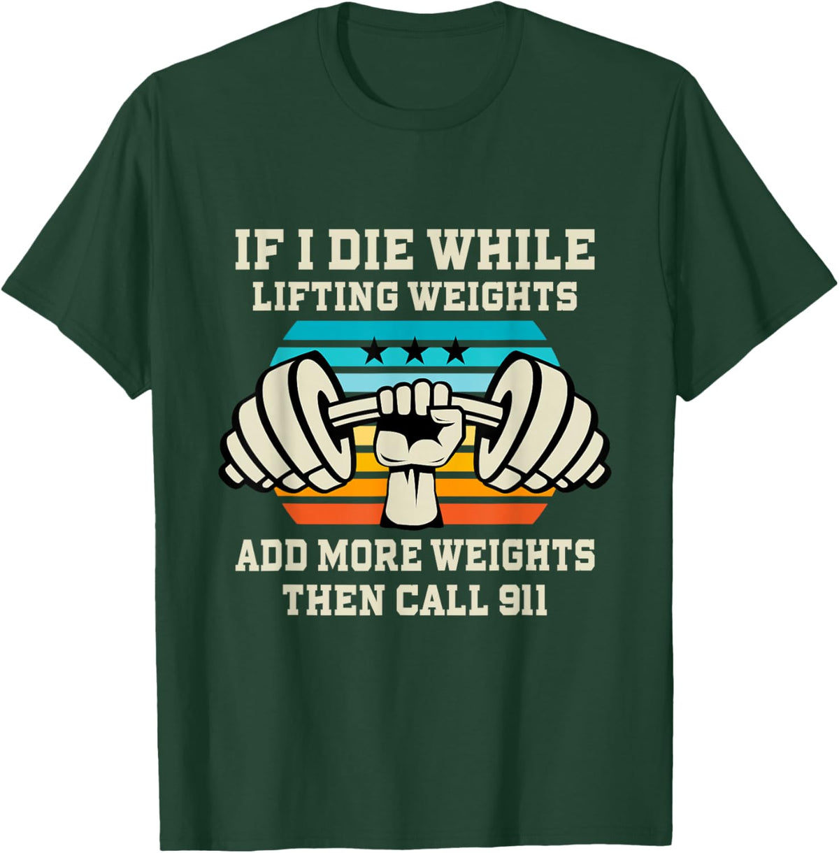 If I Die While Lifting Weights - Funny Workout &amp; Gym Gift T-Shirt Small