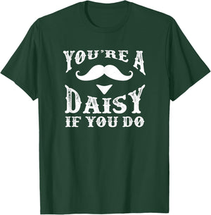 You're a Daisy When You Have a Western Doc Holiday