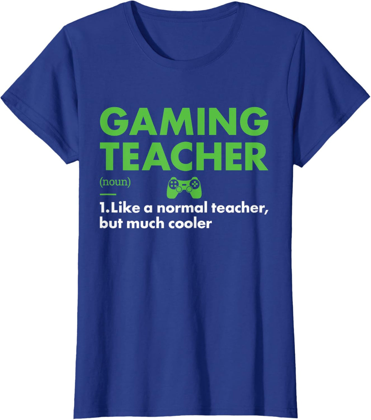 Gamer Teacher Definition Gaming Men Women