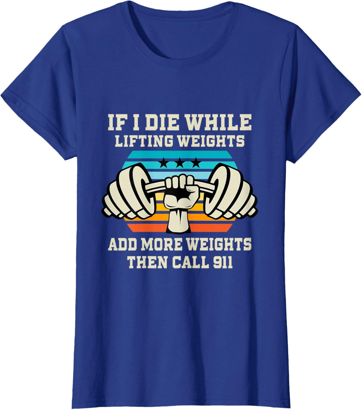 If I Die While Lifting Weights - Funny Workout &amp; Gym Gift T-Shirt Small
