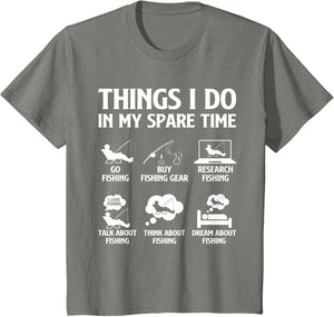 Things I Do in My Spare Time Fishing Boys Men Bass Fishing