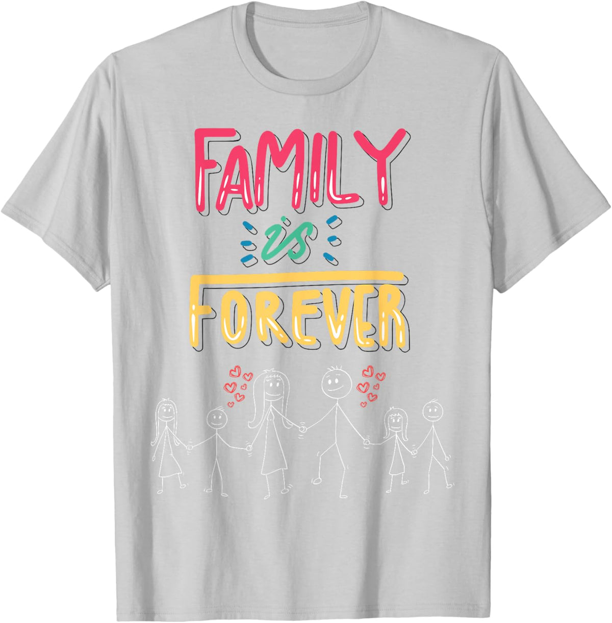 Family Is Forever - Stick Figure Design for Togetherness