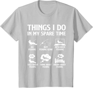 Things I Do in My Spare Time Fishing Boys Men Bass Fishing