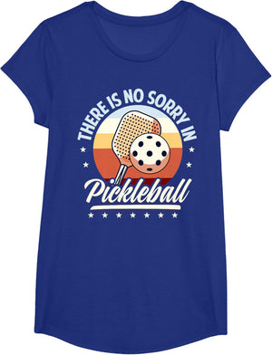 There is No Sorry in Pickleball Quote - Funny Saying