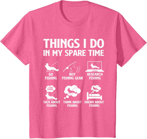 Things I Do in My Spare Time Fishing Boys Men Bass Fishing