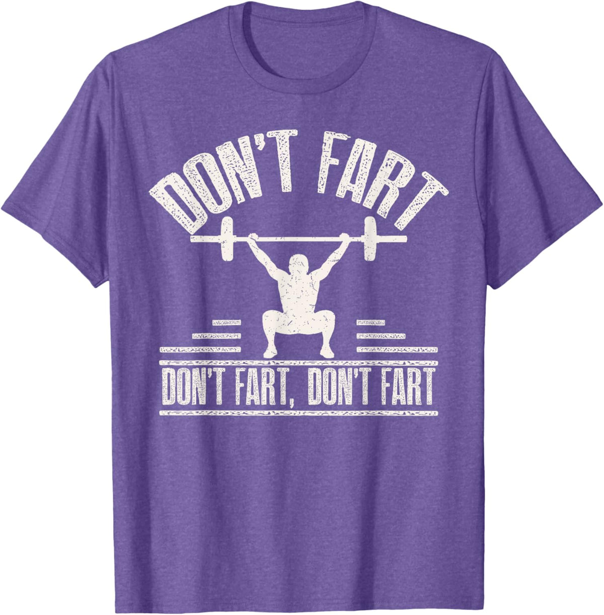 Don't Fart Funny Fitness Gym Workout Weights Squat