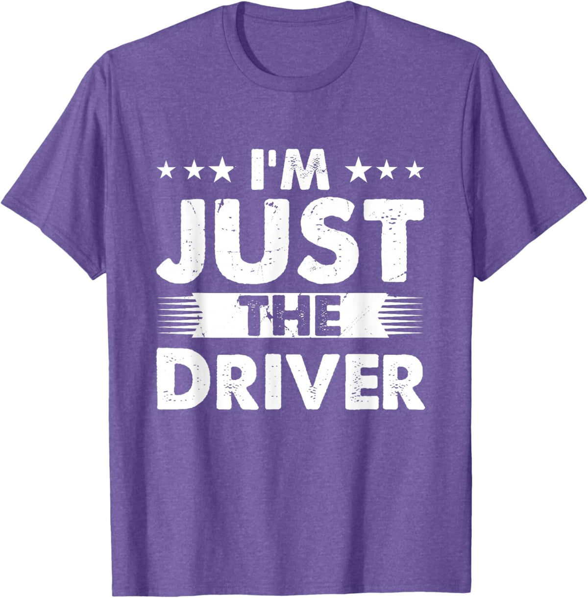 Driver Profession I'm Just The Driver