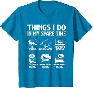 Things I Do in My Spare Time Fishing Boys Men Bass Fishing