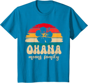 Ohana Means Family Hawaii Summer Vacation Holiday