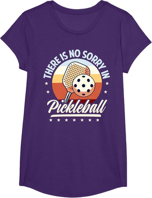 There is No Sorry in Pickleball Quote - Funny Saying