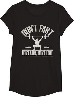 Don't Fart Funny Fitness Gym Workout Weights Squat
