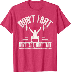 Don't Fart Funny Fitness Gym Workout Weights Squat