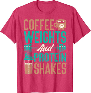 Coffee Weights and Protein Shakes Weightlifting Workout