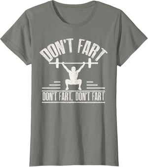 Don't Fart Funny Fitness Gym Workout Weights Squat