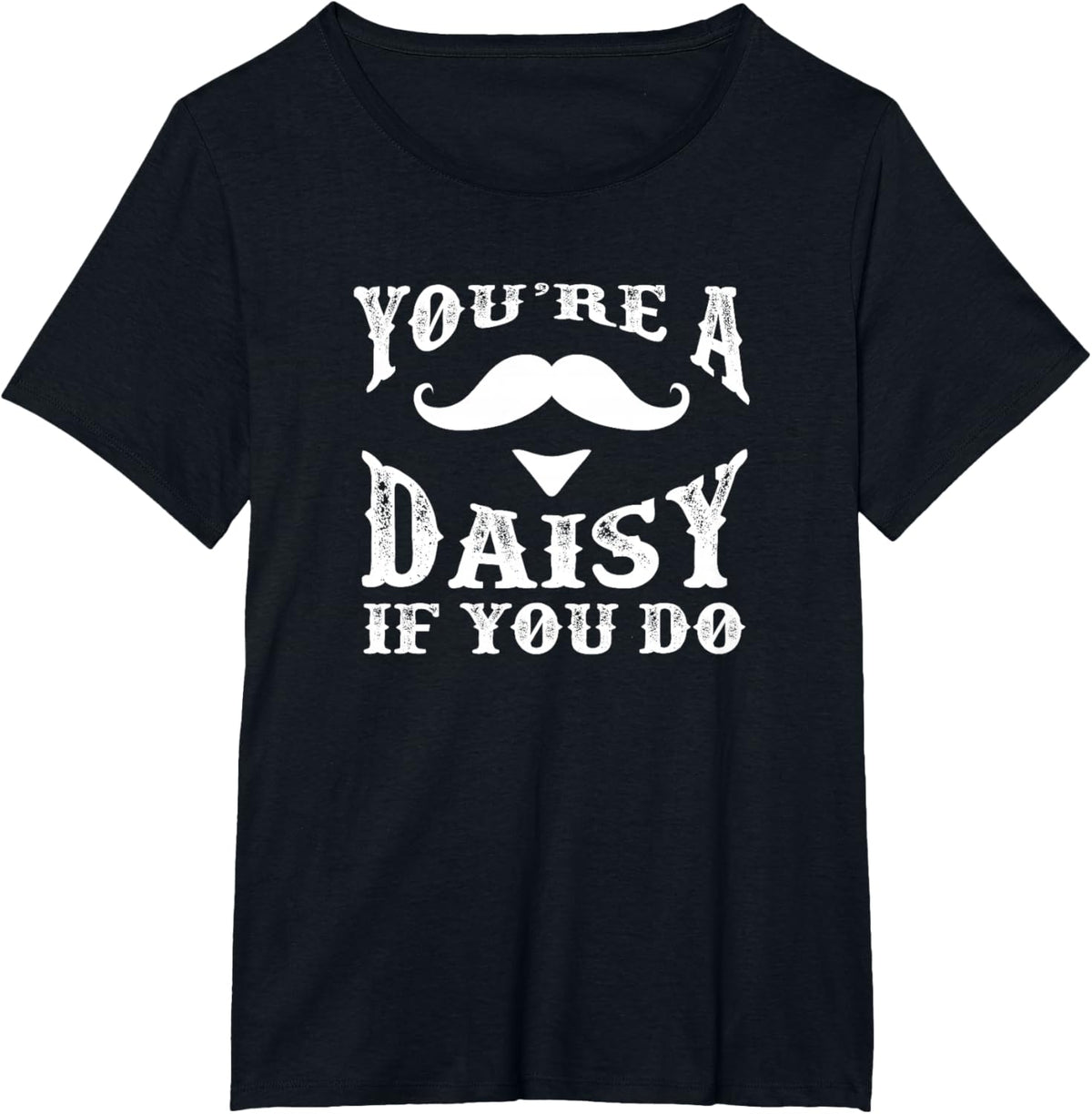 You're a Daisy When You Have a Western Doc Holiday