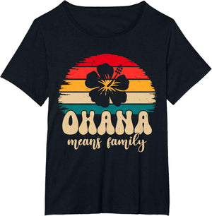 Ohana Means Family Hawaii Summer Vacation Holiday