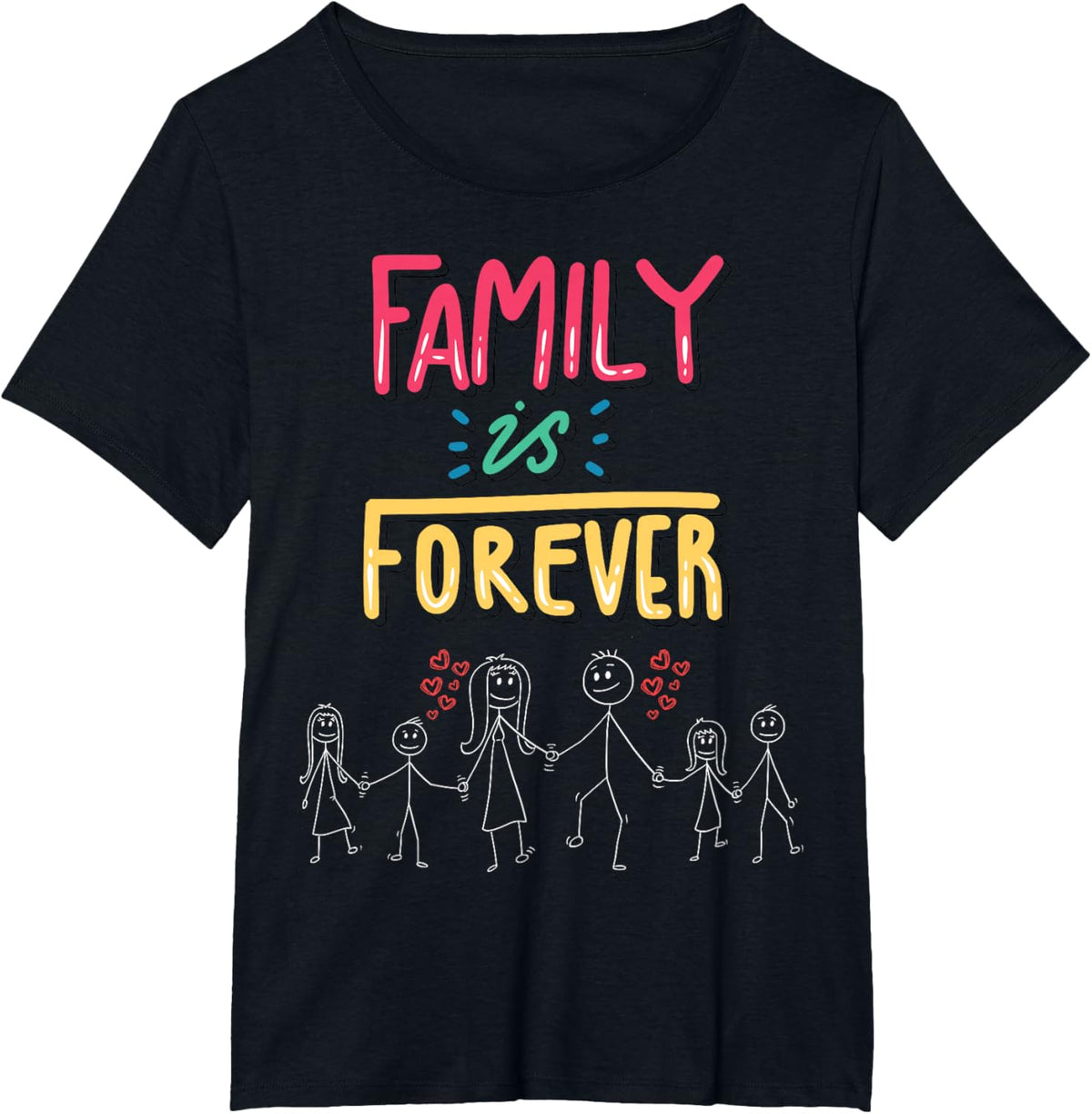 Family Is Forever - Stick Figure Design for Togetherness