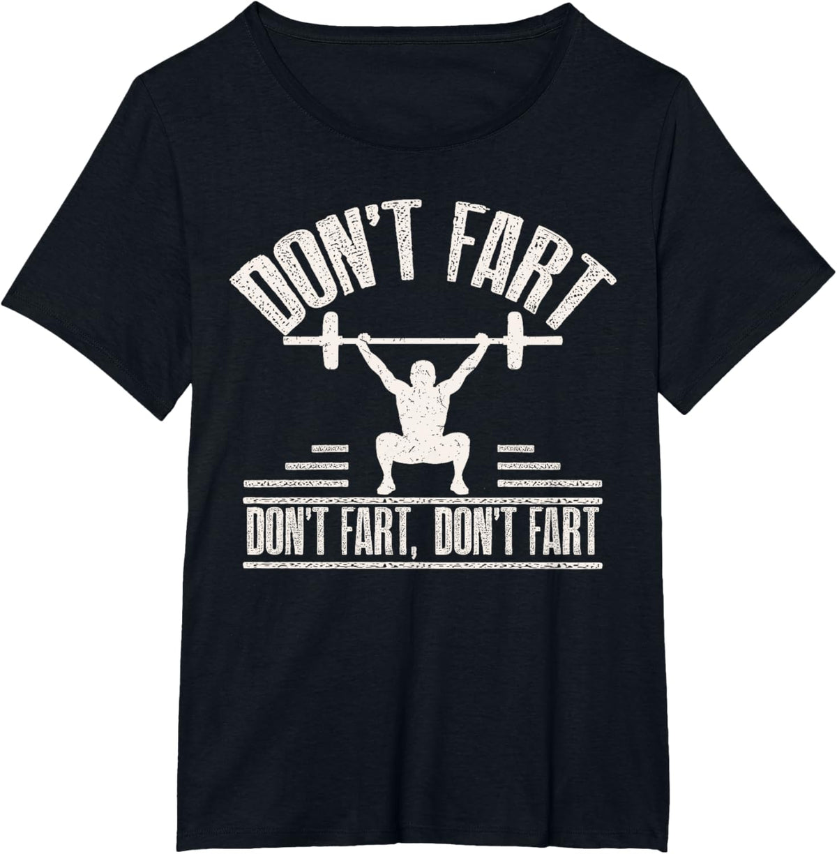 Don't Fart Funny Fitness Gym Workout Weights Squat