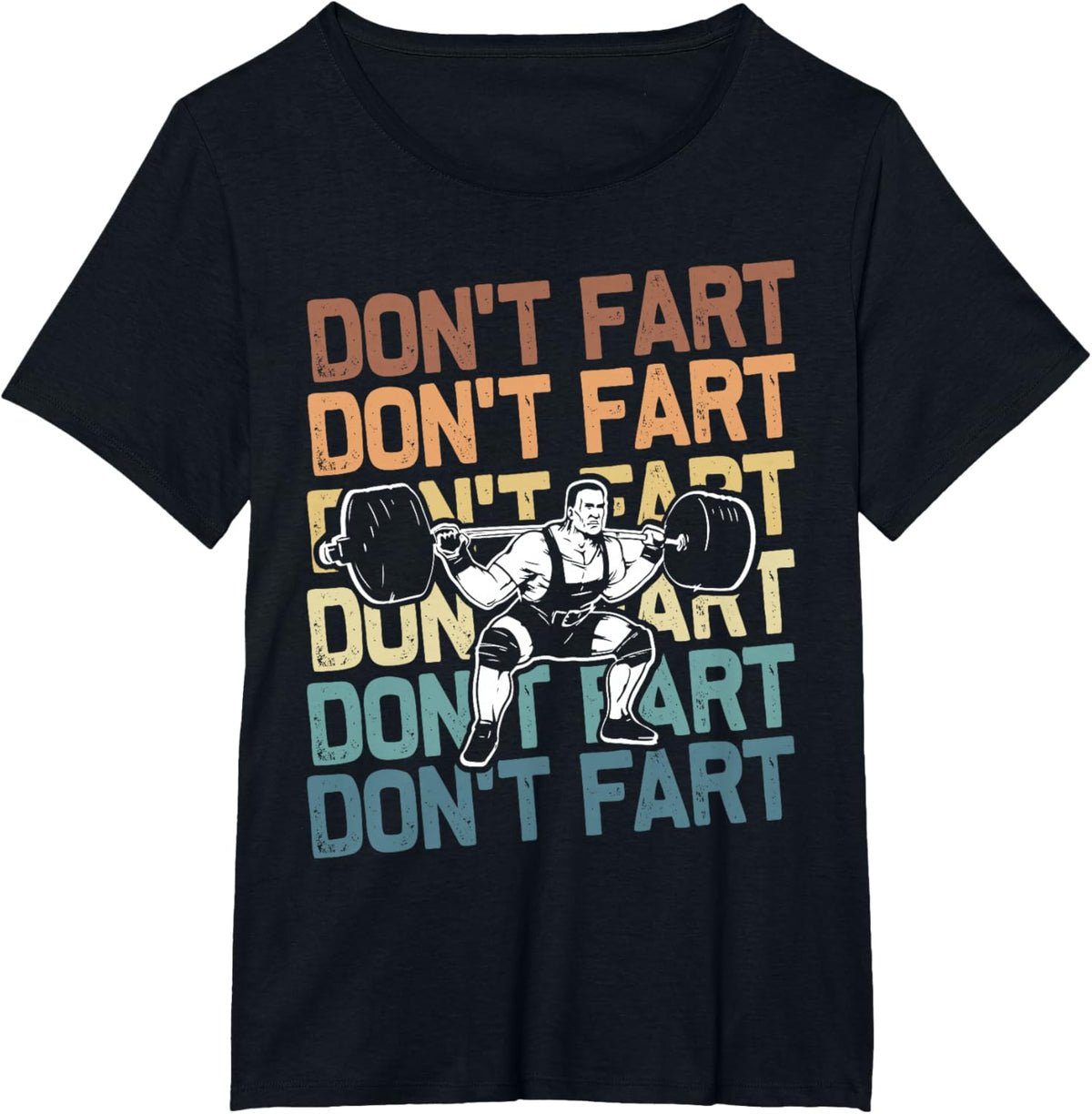 Funny Wieghtlifting Apparel for Men Women Don't Fart Lifting Weights Weightlifting Gym Fitness Workout T-Shirt, Small, Black