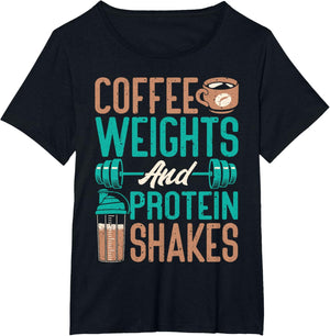 Coffee Weights and Protein Shakes Weightlifting Workout