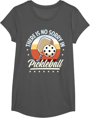 There is No Sorry in Pickleball Quote - Funny Saying