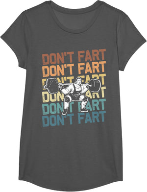 Funny Wieghtlifting Apparel for Men Women Don't Fart Lifting Weights Weightlifting Gym Fitness Workout T-Shirt, Small, Black