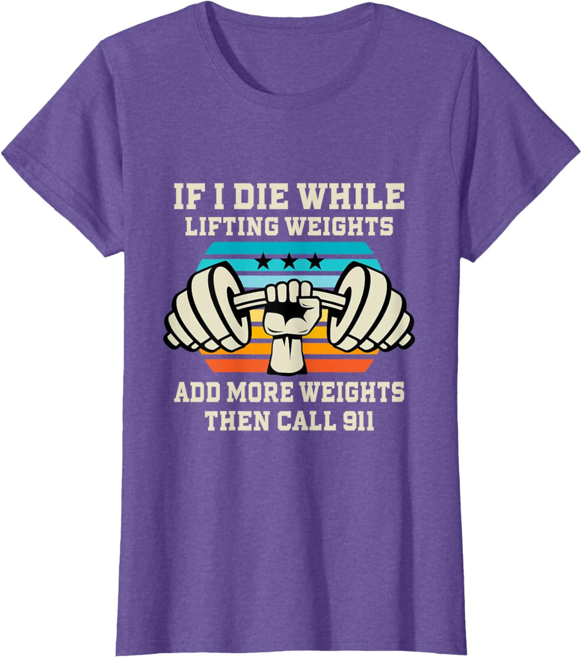 If I Die While Lifting Weights - Funny Workout &amp; Gym Gift T-Shirt Small