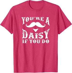 You're a Daisy When You Have a Western Doc Holiday
