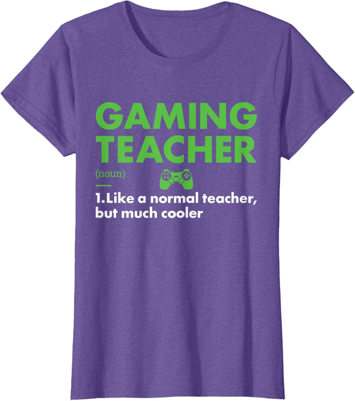 Gamer Teacher Definition Gaming Men Women