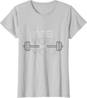 Its vs. You Workout Gym Exercise Motivation & Fitness
