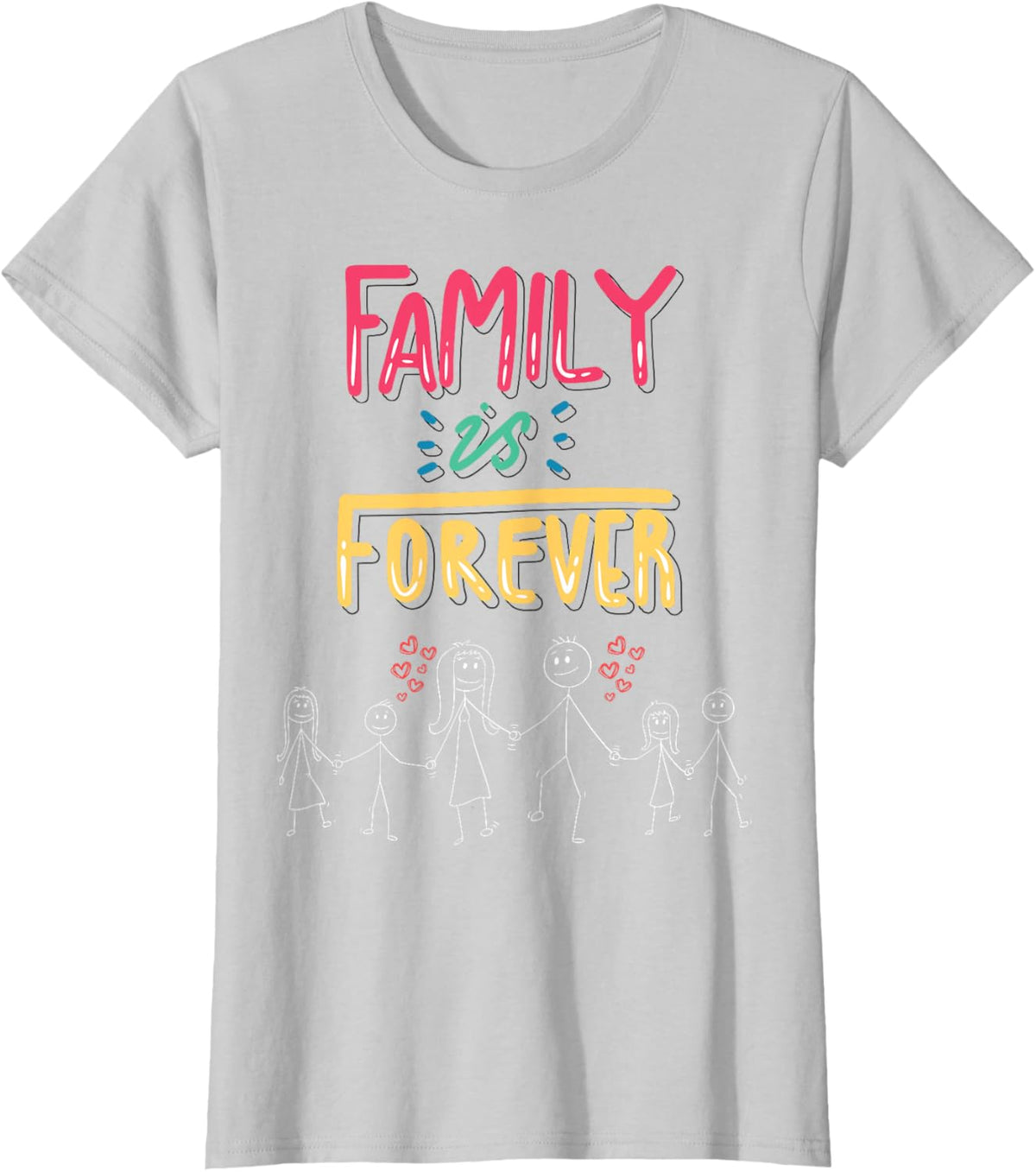 Family Is Forever - Stick Figure Design for Togetherness
