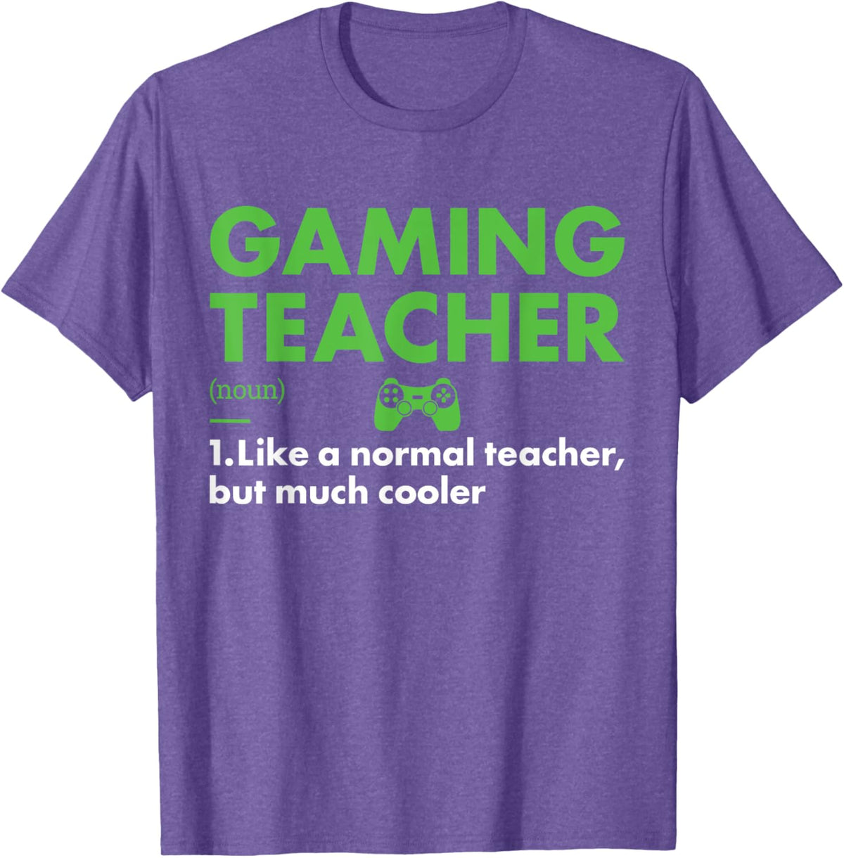 Gamer Teacher Definition Gaming Men Women