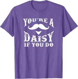 You're a Daisy When You Have a Western Doc Holiday