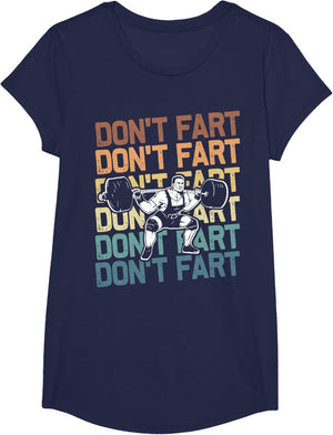 Funny Wieghtlifting Apparel for Men Women Don't Fart Lifting Weights Weightlifting Gym Fitness Workout T-Shirt, Small, Black