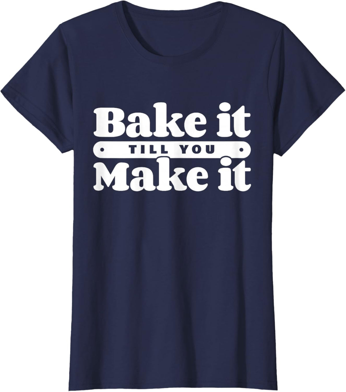 Baking Hobby Baker Homemade Bread Funny Baker