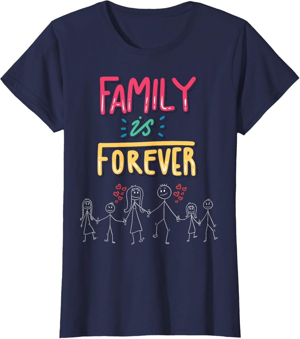 Family Is Forever - Stick Figure Design for Togetherness