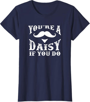 You're a Daisy When You Have a Western Doc Holiday